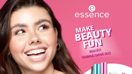 “Nu mă opri acum! Pentru că mă distrez!” Essence MAKE BEAUTY FUN Noutăți Toamnă/Iarnă 2022